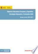 Objetivos educativos europeos y españoles. Estrategia educación y formación 2020. informe español 2010-2011