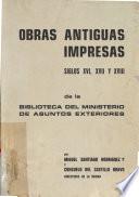 Obras antiguas impresas (siglos XVI, XVII y XVIII) de la biblioteca del Ministerio de Asuntos Exteriores