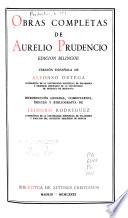 Obras completas de Aurelio Prudencio : edición bilingüe