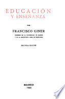 Obras completas de D. Francisco Giner de los Ríos: Educación y enseñanza