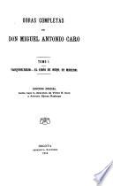 Obras completas de don Miguel Antonio Caro