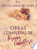 Obras completas de Fernán Caballero. Tomo XI