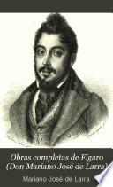 Obras completas de Fígaro (Don Mariano José de Larra)
