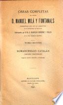 Obras completas del doctor D. Manuel Milá y Fontanals: Romancerillo catalán