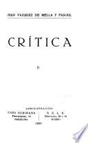 Obras completas del Excmo. Señor Don Juan Vázquez de Mella y Fanjul
