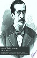 Obras de D. Manuel de la Revilla