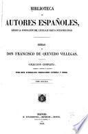Obras de Don Francisco de Quevedo Villegas