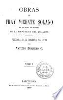 Obras de Fray Vicente Solano de la Orden de Menores en la República del Ecuador