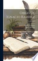 Obras De Ignacio Ramírez; Volume 2
