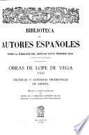 Obras de Lope de Vega: Crónicas y leyendas dramáticas de España