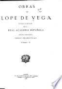 Obras de Lope de Vega: Donde no está su dueño, está su duelo