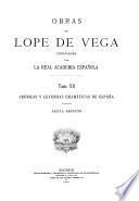 Obras de Lope de Vega ; publicadas por la Real Academia Española: Crónicas y leyendas dramáticas de Espana. Sec. 1-6