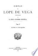 Obras de Lope de Vega publicadas por la Real Academia Española