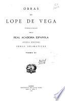 Obras de Lope de Vega: - Vol.12.- Vol.13