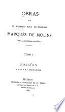 Obras de Mariano Roca de Togores, marqués de Molins: Poesías. 3a. ed