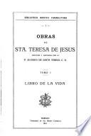 Obras de Santa Teresa de Jesus: Libro de la vida