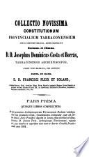 Obras del Excelentísimo e Ilustrísimo señor doctor D. José Domingo Costa y Borrás ...