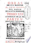 Obras del V.P. ... Fr. Luis de Granada, del orden de Santo Domingo