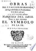Obras del V.P.M.F. Luis de Granada del ... Orden de Predicadores ...