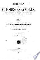 Obras del v. p. m. fray Luis de Granada con un prologo e la vida del autor por Don José Joaquín de Mora
