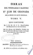 Obras del venerable P. Maestro Fr Luis de Granada ...