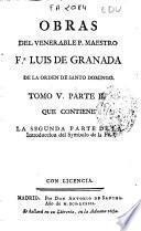 Obras del venerable P. Maestro Fr. Luis de Granada ...