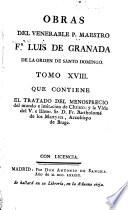 Obras del venerable P. Maestro Fr Luis de Granado de la Orden de Santo Domingo