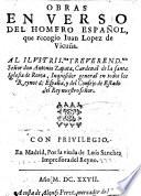 Obras en verso del Homero Español [i.e. L. de Gongora], que recogio Juan Lopez de Vicuña, etc