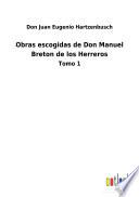 Obras escogidas de Don Manuel Breton de los Herreros