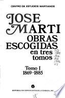 Obras escogidas en tres tomos: 1869-1885