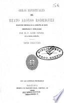 Obras espirituales del beato Alonso Rodriguez, coadjutor temporal de la Compañía de Jesús
