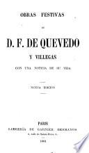 Obras festivas de D.F. de Quevedo y Villegas