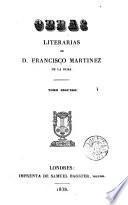 Obras literarias de D. Francisco Martínez de la Rosa