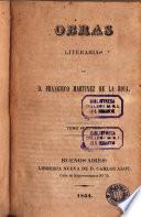 Obras literarias de D. Francisco Martinez de la Rosa