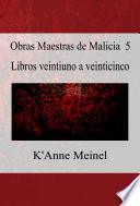 Obras Maestras de Malicia 5