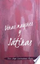 Obras mayores y Sátiras