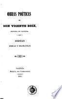 Obras poéticas de don Vicente Boix, cronista de Valencia