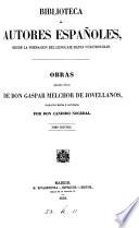 Obras publicadas é inéditas de D. Gaspar Melchor de Jovellanos