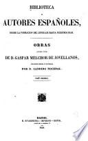 Obras publicadas é inéditas de D. Gaspar Melchor de Jovellanos