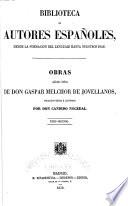 Obras publicadas é inéditas de d. Gaspar Melchor de Jovellanos