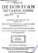 Obras, recogidas por Dionisio Hipolito de los Valles, corregidas y enmendadas y aora de meno anadidas en esta oltima Impression