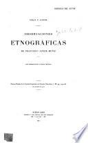 Observaciones etnográficas de Francisco Javier Muñiz con introducción y notas criticas