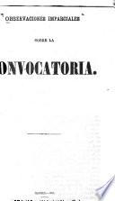 Observaciones imparciales sobre la convocatoria