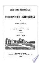 Observaciones meteorolójicas hechas en el Observatorio Astronómico de Santiago