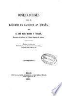 Observaciones sobre el recurso de casación en España