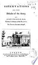 Observations on the diseases of the Army
