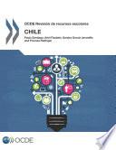 OCDE Revisiones de recursos escolares : Chile 2017