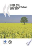 OECD-FAO Agricultural Outlook 2008