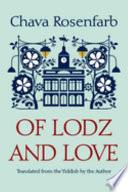 Of Lodz and Love