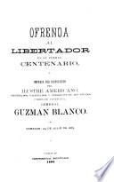 Ofrendas al libertador Simón Bolívar en su primer centenario, 24 de julio de 1883